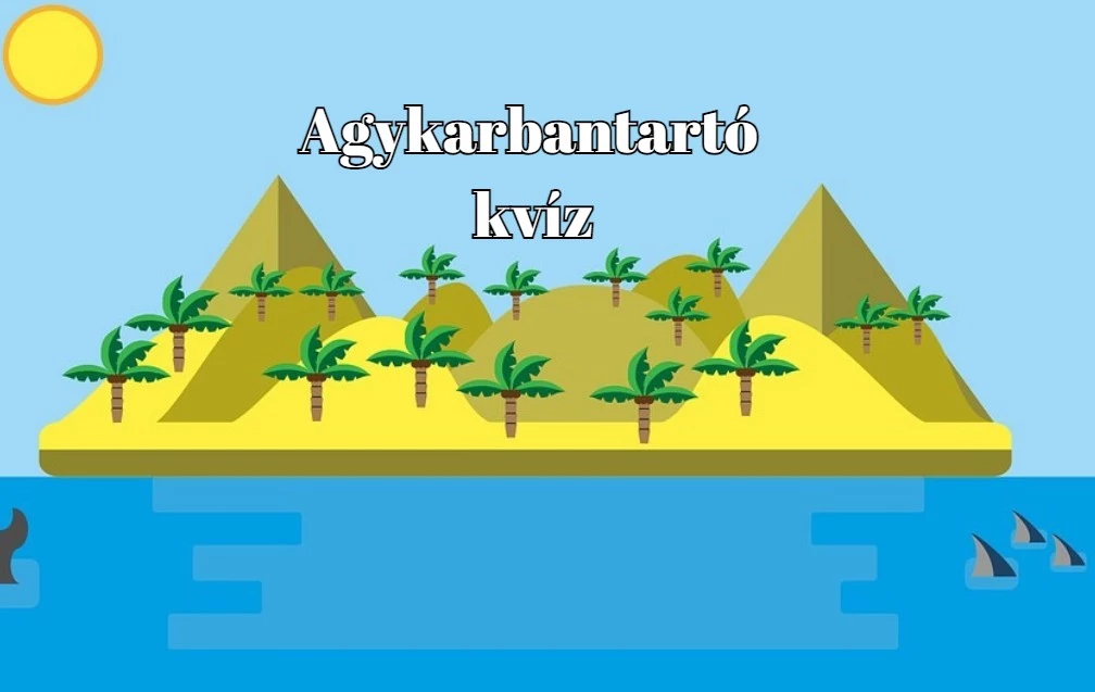 Agykarbantartó napi kvíz érkezett - Friss és ropogós kérdések