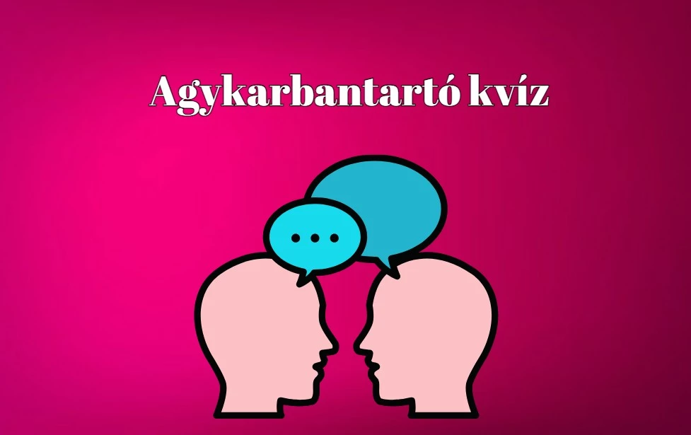 Kvíz - Egyből kellene tudnia mindenkinek, mégsem jön össze 6 jó válasz sem a többségnek
