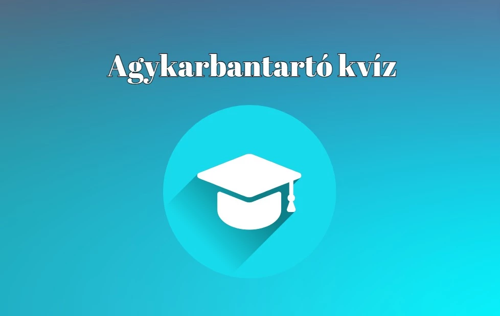 Nyolc napi kvíz kérdés várja a válaszaidat ma is, úgyhogy kezdj is bele