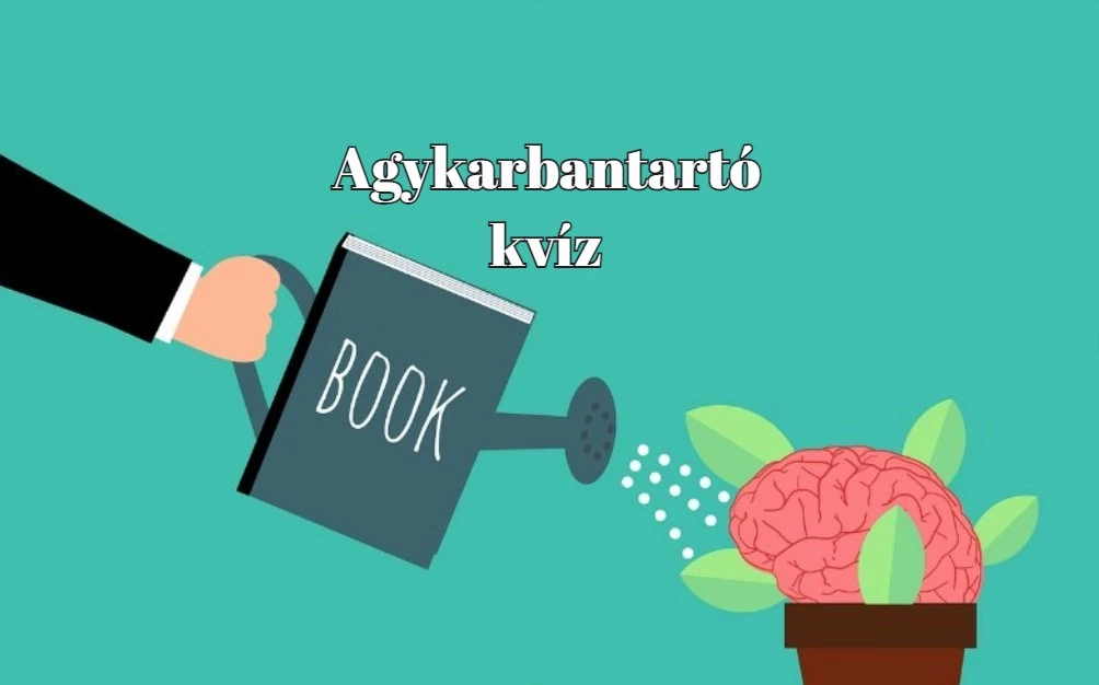 Itt egy napi kvíz, mellyel megtornáztathatod az agyad