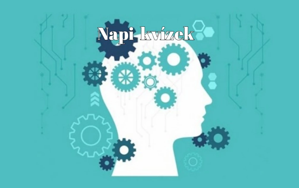 Mutasd meg, hogy te is jobb vagy az átlagnál? - Napi kvíz érkezett