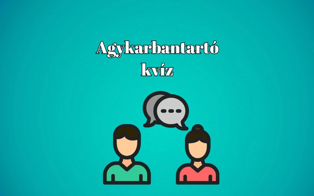 Itt egy újabb agykarbantartó napi kvíz, mellyel bizonyíthatod szellemi rátermettséged