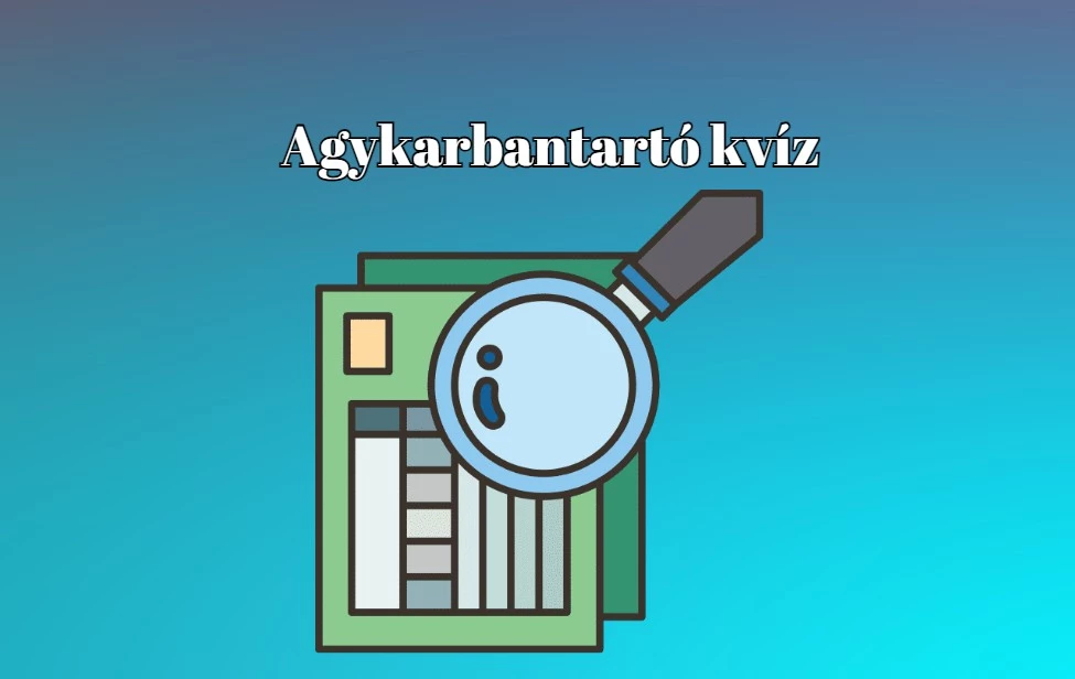 Napi kvíz - Játszi könnyedséggel lejátszható ez a friss és ropogós kvíz