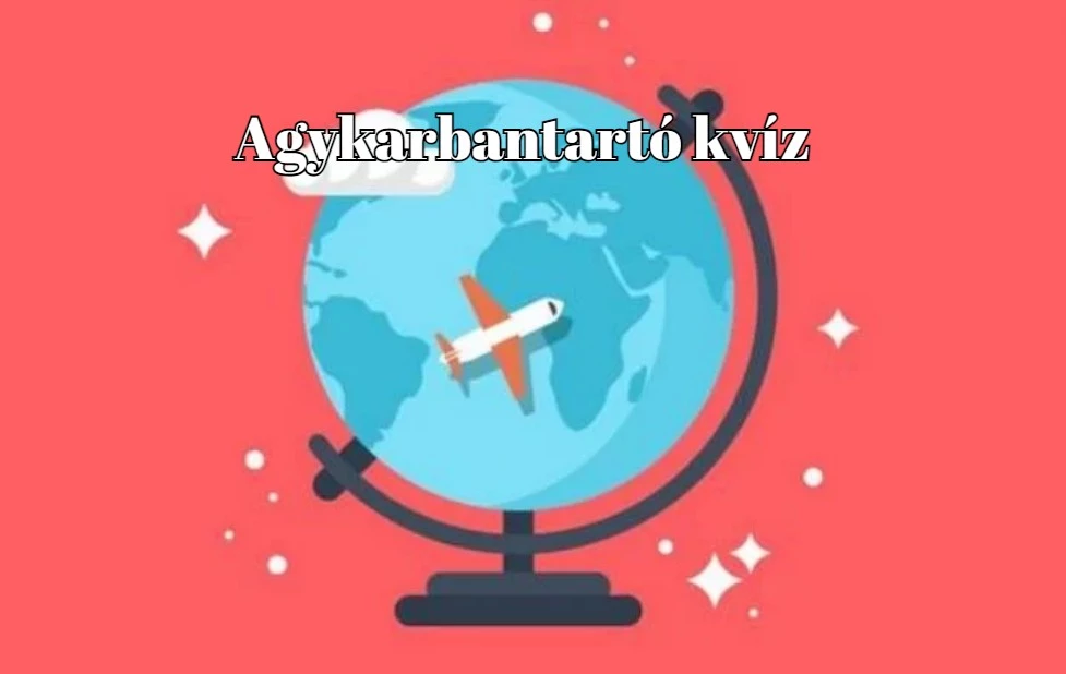 Napi kvízből sosem elég. Itt az újabb agytornáztató kérdéssor