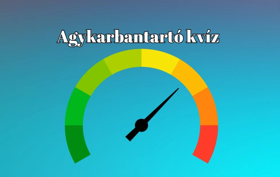 Napi kvíz - Agykarbantartó, mely neked készült