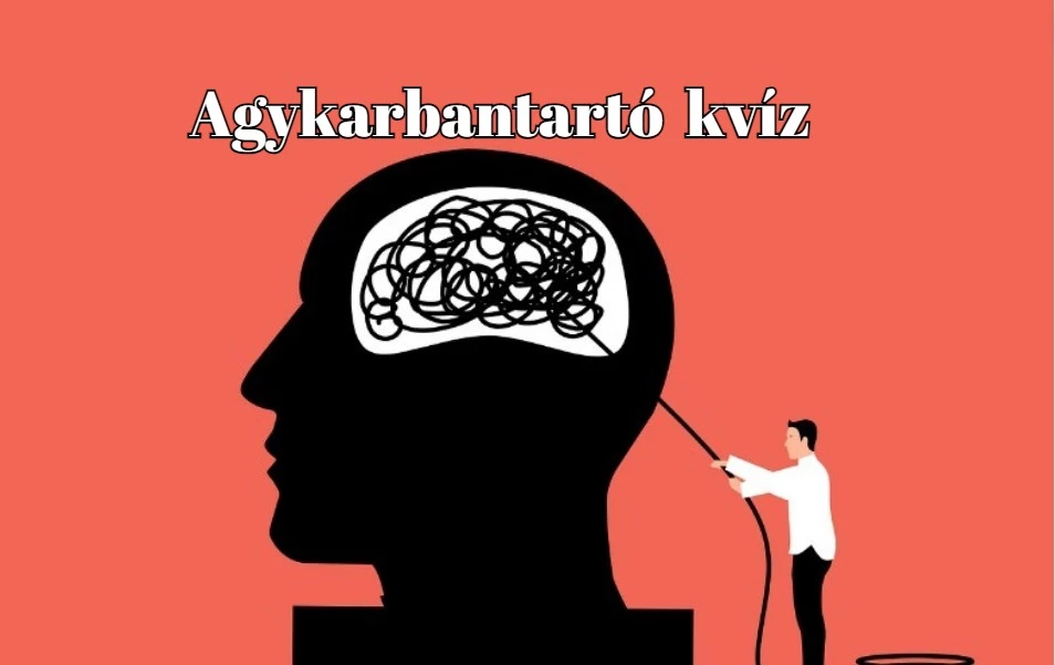 Csak egy kattintás ide és már benne is vagy a friss agykarbantartó kvízben