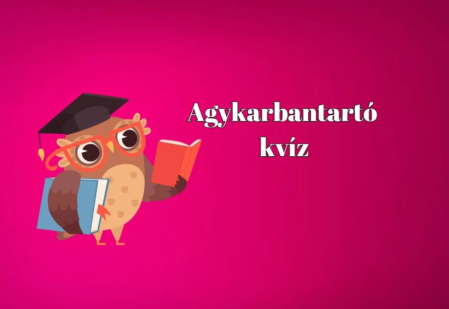 Ebben a napi kvízben, illik legalább 70 százalékos eredményt elérni