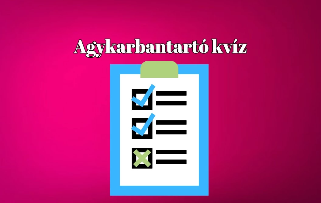 Napi kvíz - Ne foszd meg magad ettől