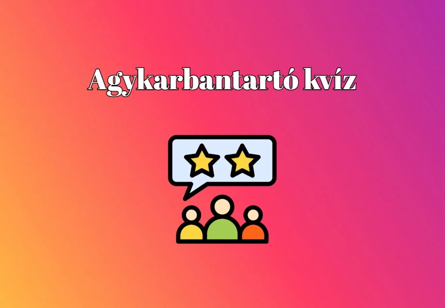 Itt egy friss agykarbantartó kvíz, amit nagyon fogtok szeretni!