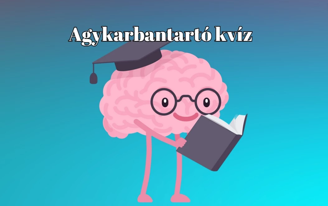 Itt van a legfrissebb agykarbantartó napi kvíz - 8 kérdés 80 pontért!