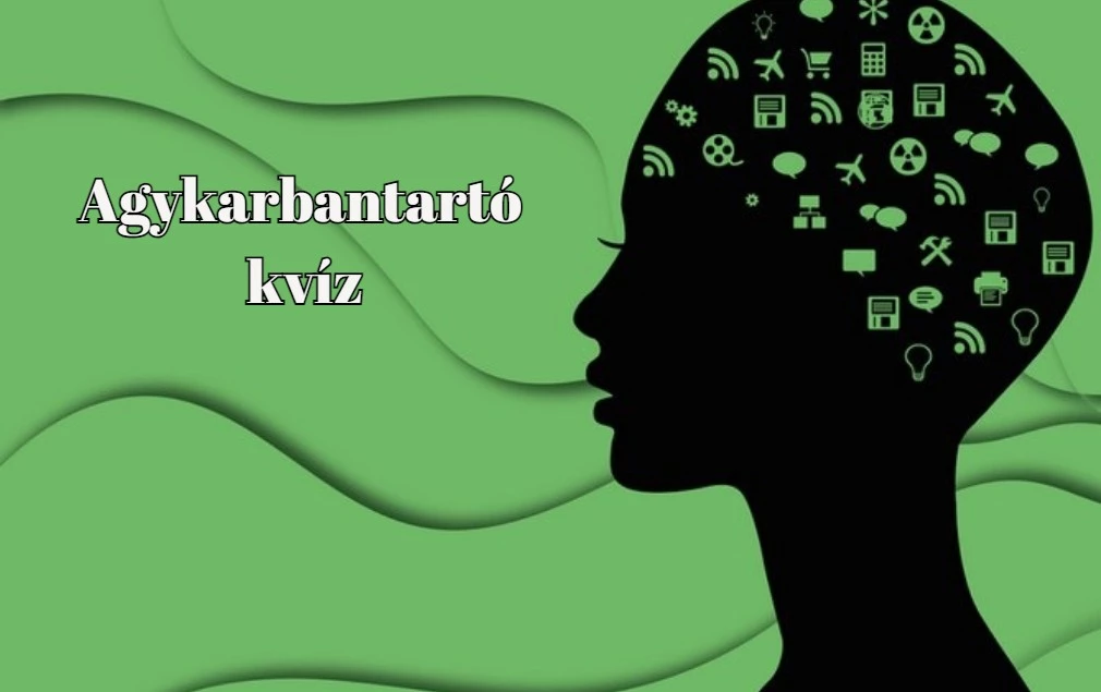 Napi kvíz - Ha legalább hét kérdésre helyesen válaszolsz, büszke lehetsz magadra