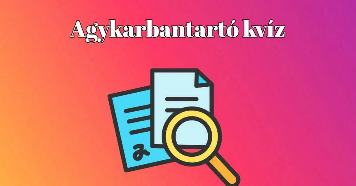 Szerezz meg minél több pontot ebben a napi műveltségi kvízben