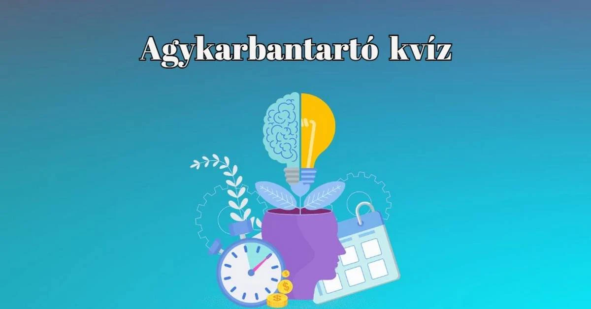 Fogadjunk, hogy te ötnél több helyes választ tudsz adni ezekre a kérdésekre! - Napi kvíz