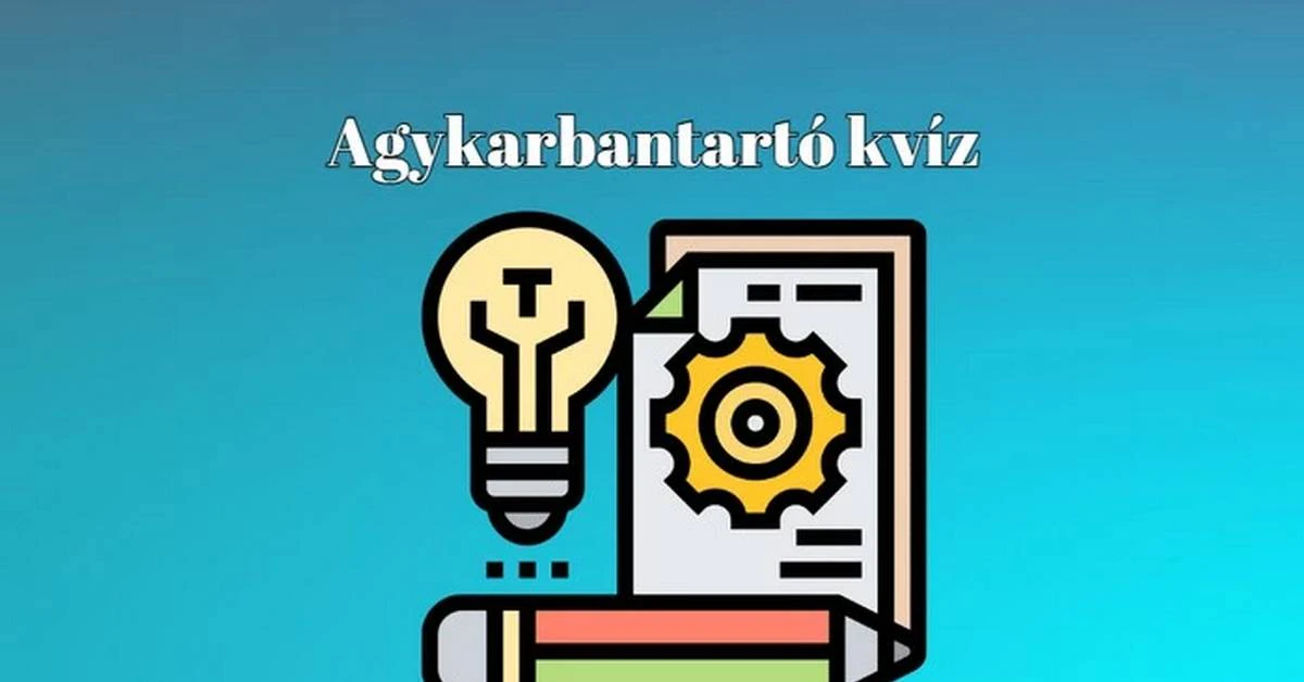 Nem feledkeztünk meg rólatok ma sem - Napi agykarbantartó kvíz érkezett