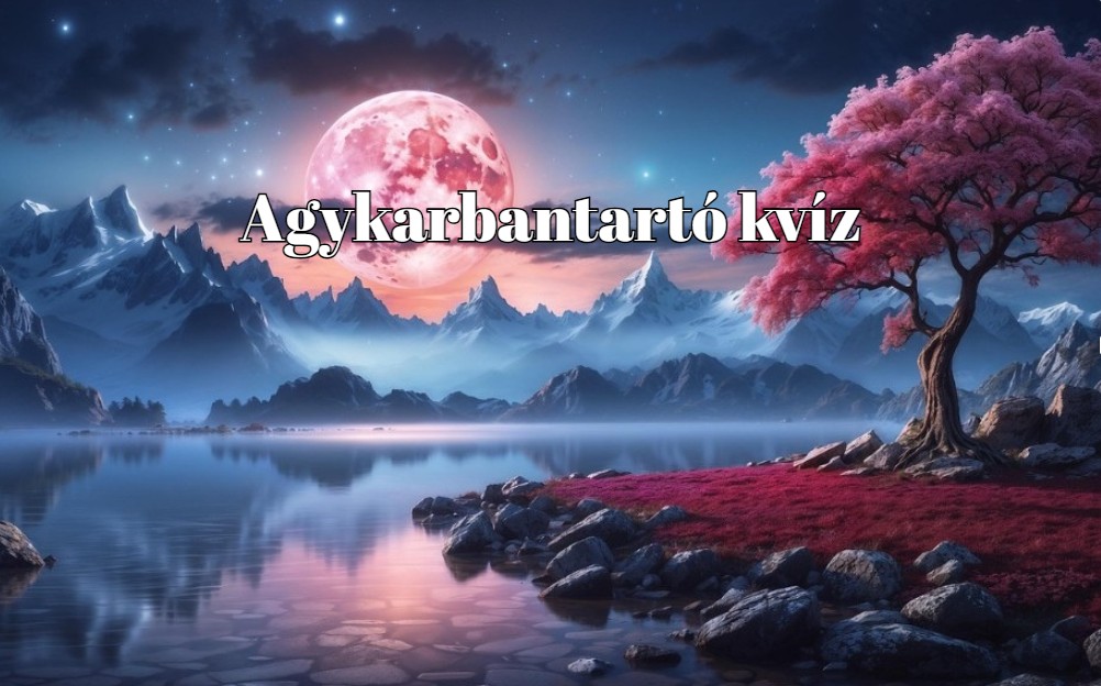Megérkezett az agykarbantartó napi kvíz ellátmány