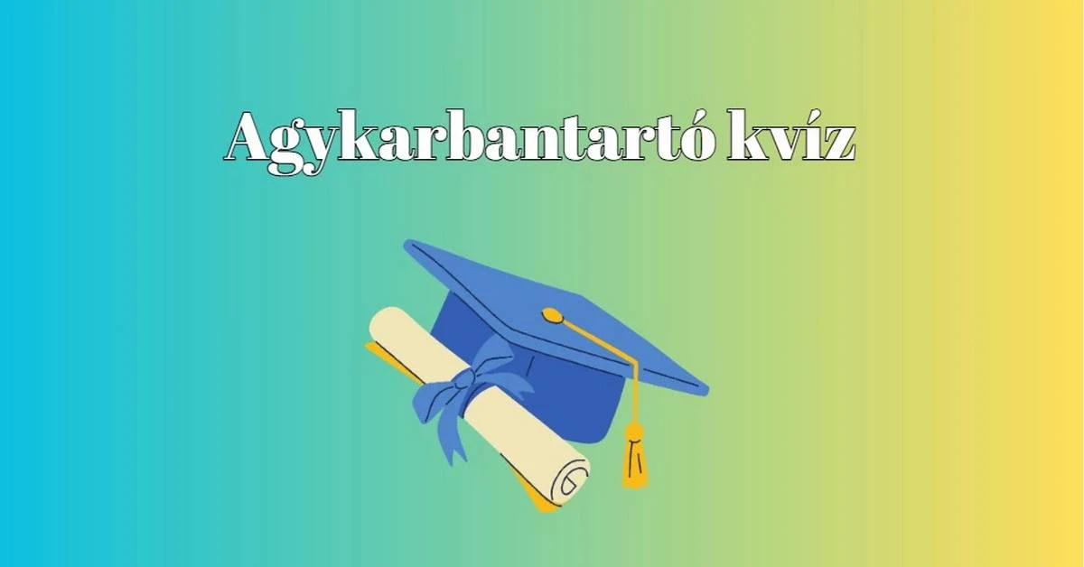 Nyolc kérdésből hányra tudod a választ? Itt egy újabb agykarbantartó napi kvíz