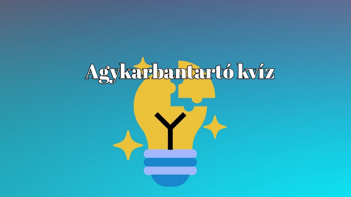 Napi kvíz - Most mutasd meg mit tudsz