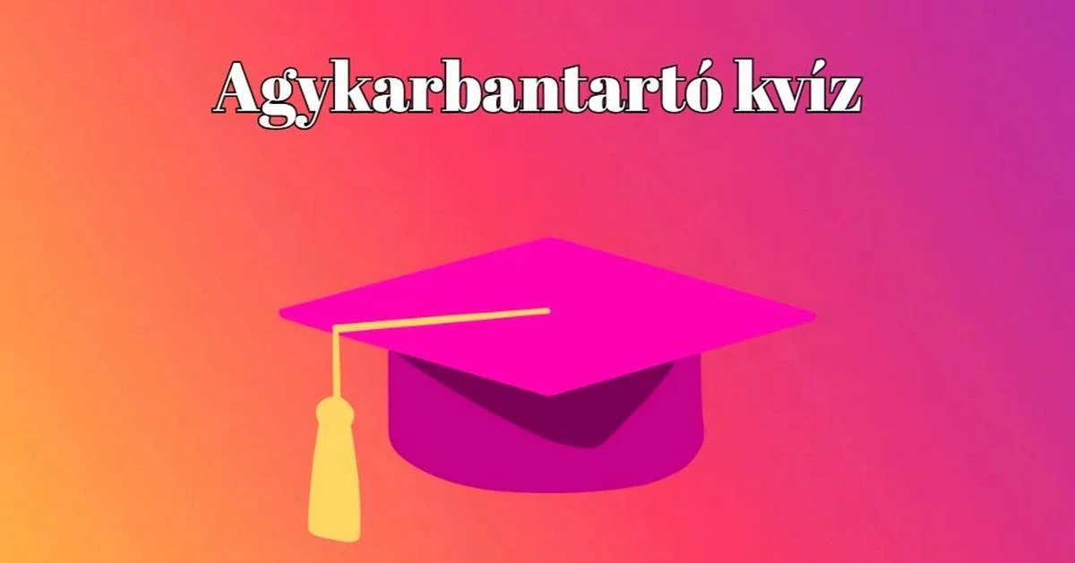 Napi agykarbantartó kvíz - Nyolc szellemi tornagyakorlat következik