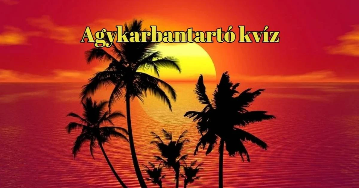 Itt az ideje egy kis agytornának ismét. Napi agykarbantartó kvíz