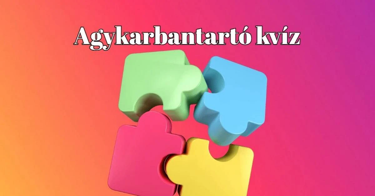 Napi kvíz - Játszd le most ezt a változatos agykarbantartót
