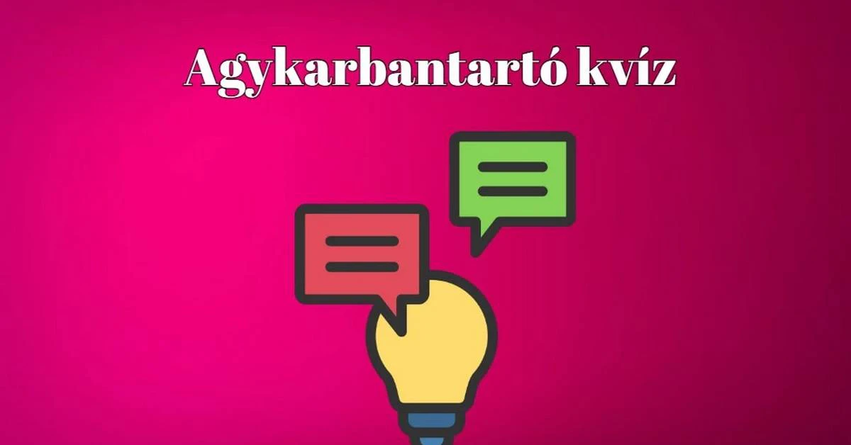 Napi kvíz - Most kiderül, tudod-e a helyes választ a kérdések 70 százalékára