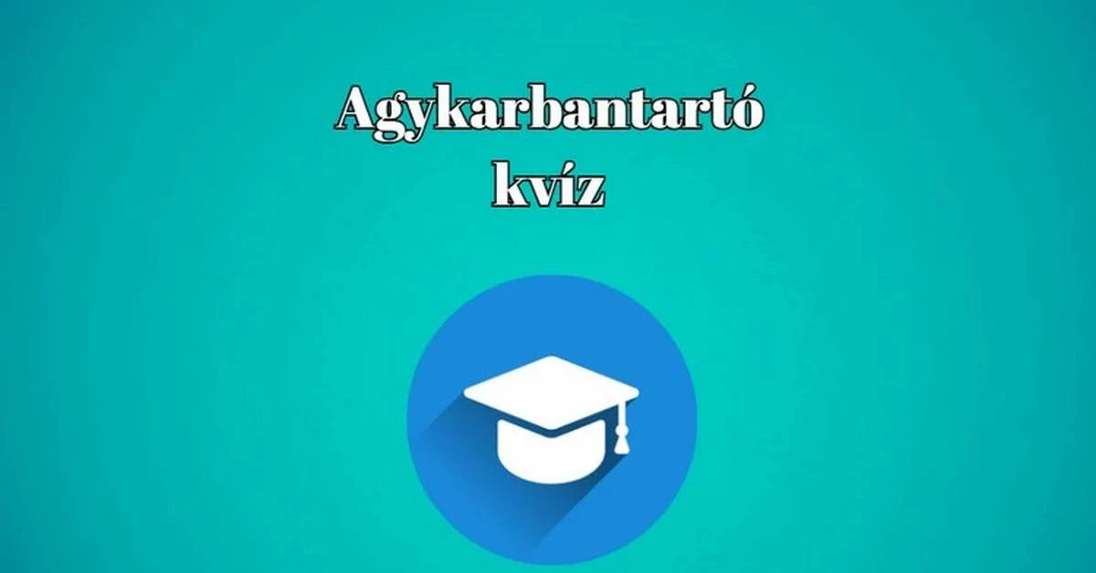 Napi kvíz - Mennyire vág gyorsan az eszed? Teszteld magad egy percben