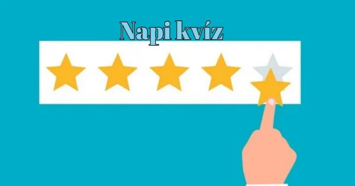 Ha legalább 6 pontot elérsz ebben a kvízben, az megérdemel egy megosztást - Napi agykarbantartó kvíz