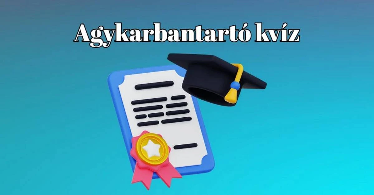 Napi 2 kvíz garantáltan frissen tartja az agyat. Legyen ez az egyik