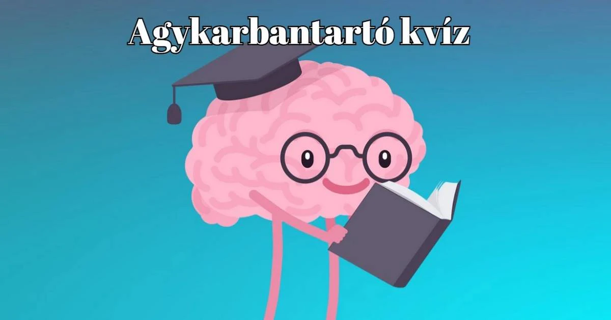 Van egy tuti tippünk mára - Játszd le ezt az agykarbantartó kvízt