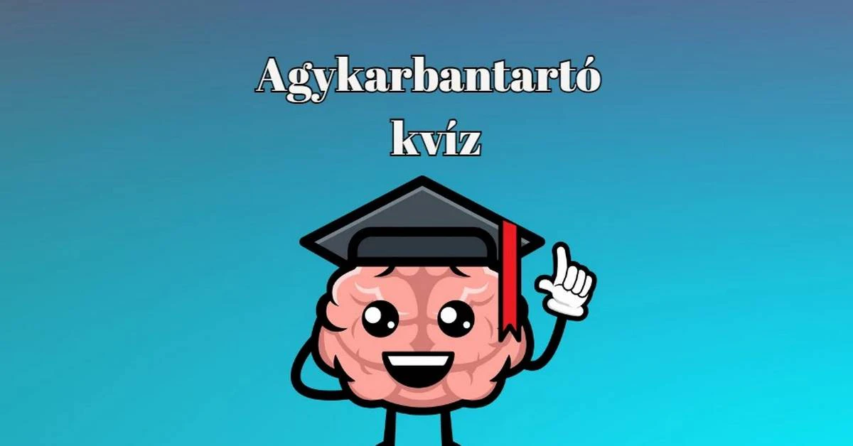 Ha agytornára vágysz, ezzel a napi kvízzel nem lőhetsz mellé