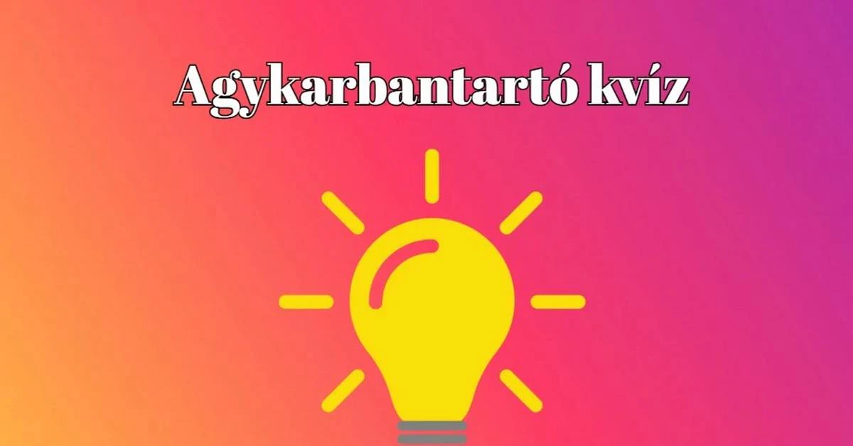 Napi kvíz - Mi már tudjuk, hogy ebben is nagyon sikeres leszel